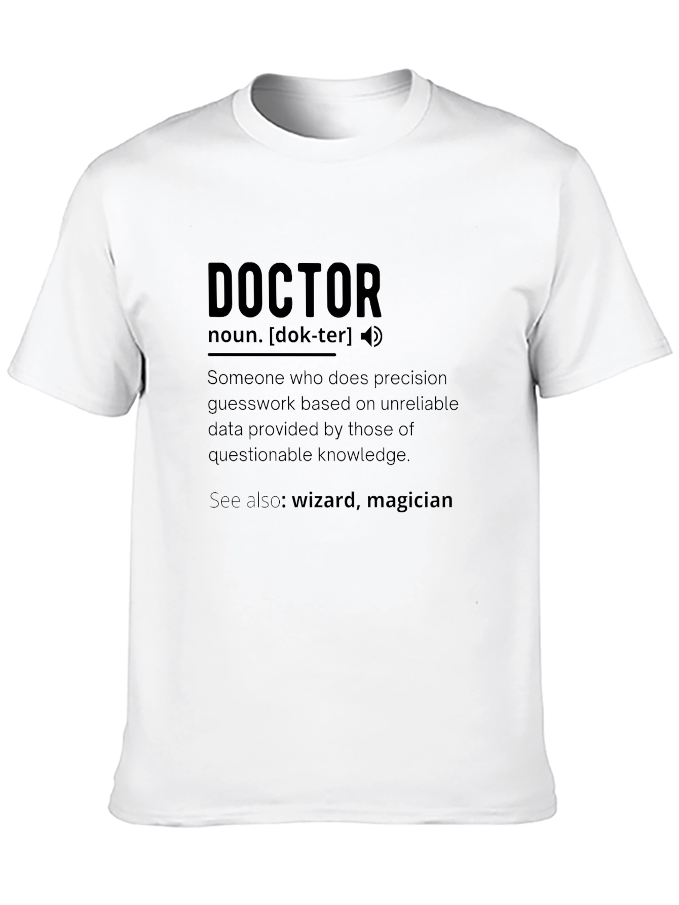 Doctor Definition Black T-Shirt