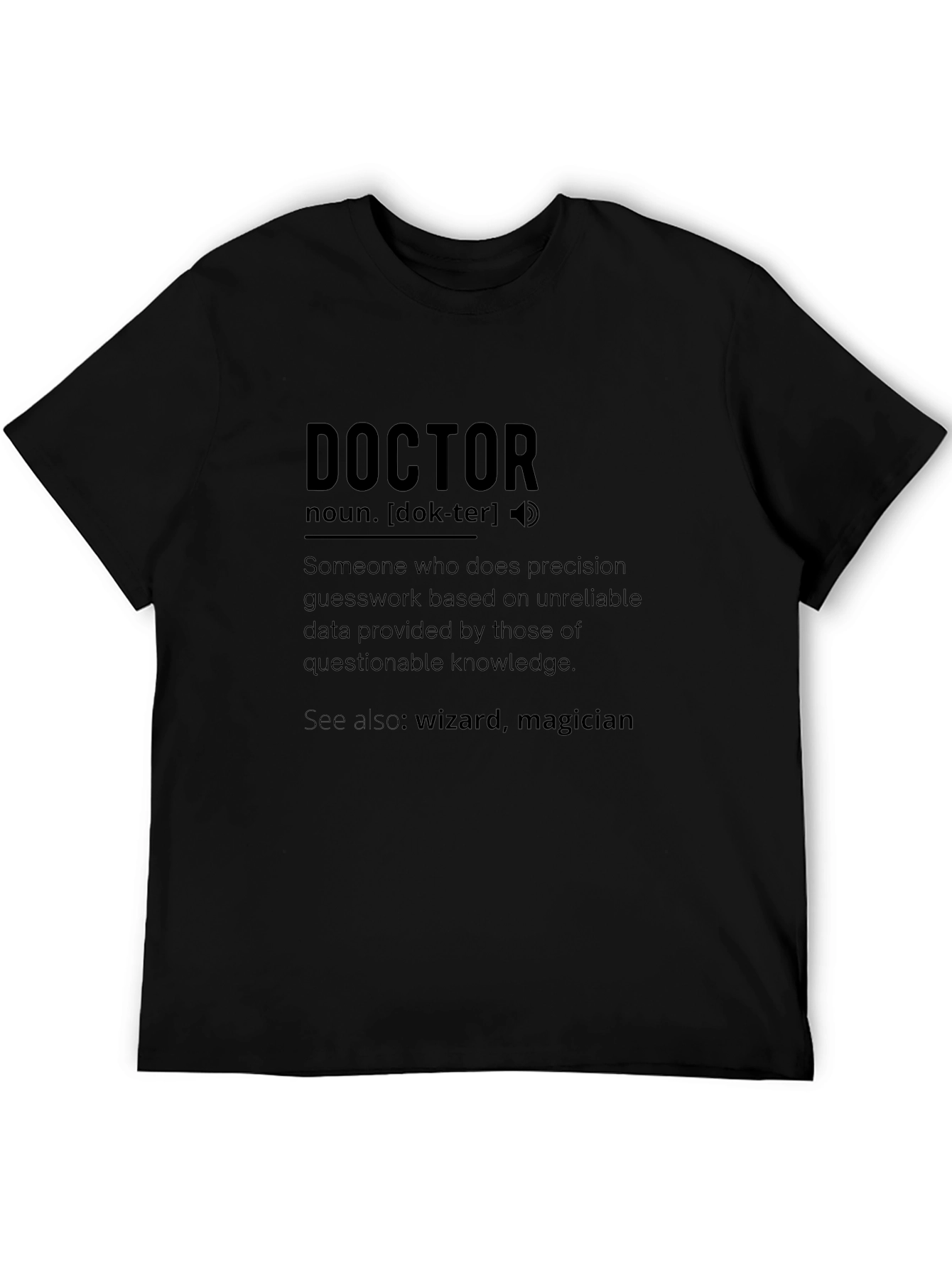 Doctor Definition Black T-Shirt