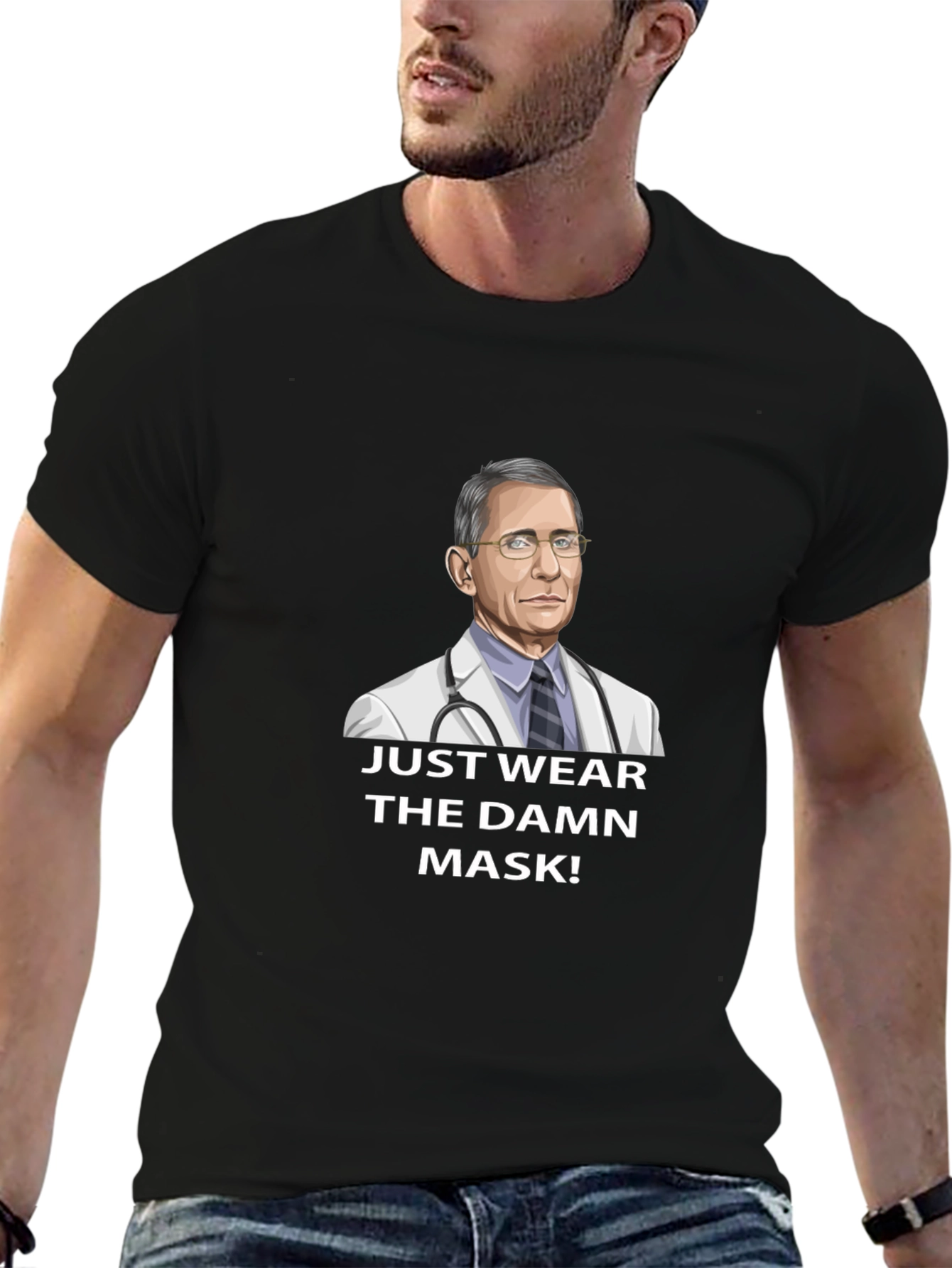 Fauci Just Wear the Damn Mask T-Shirt