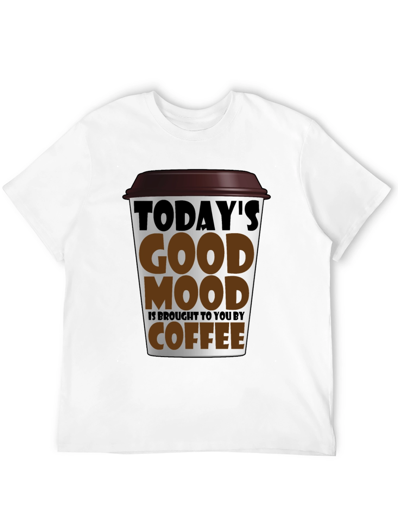 Todays Good Mood Coffee Graphic T-Shirt