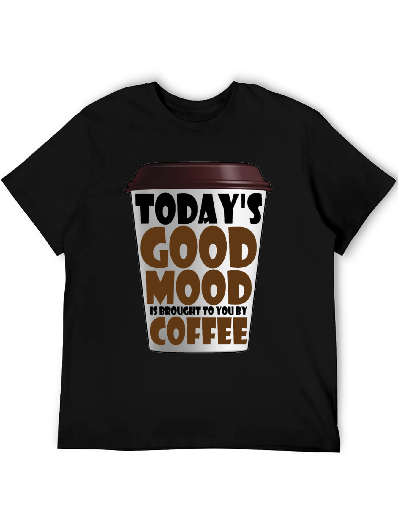 Todays Good Mood Coffee Graphic T-Shirt