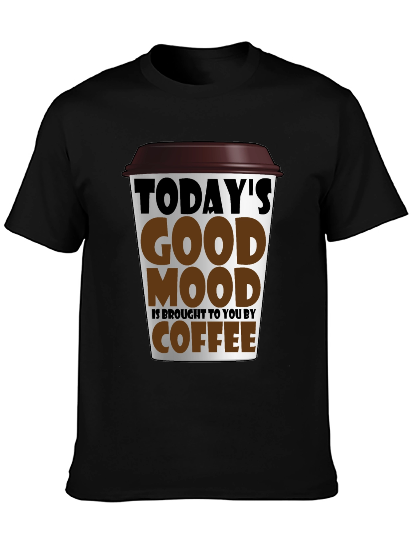 Todays Good Mood Coffee Graphic T-Shirt