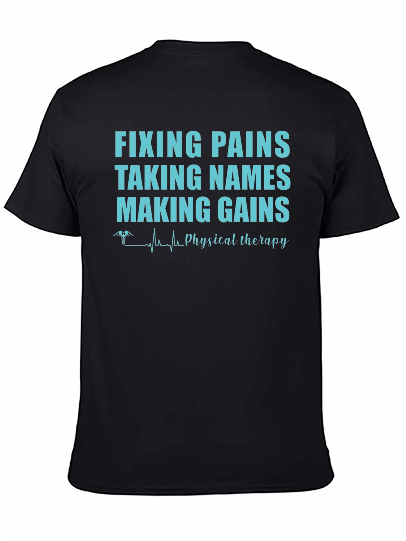 Fixing Pains Physical Therapy T-Shirt