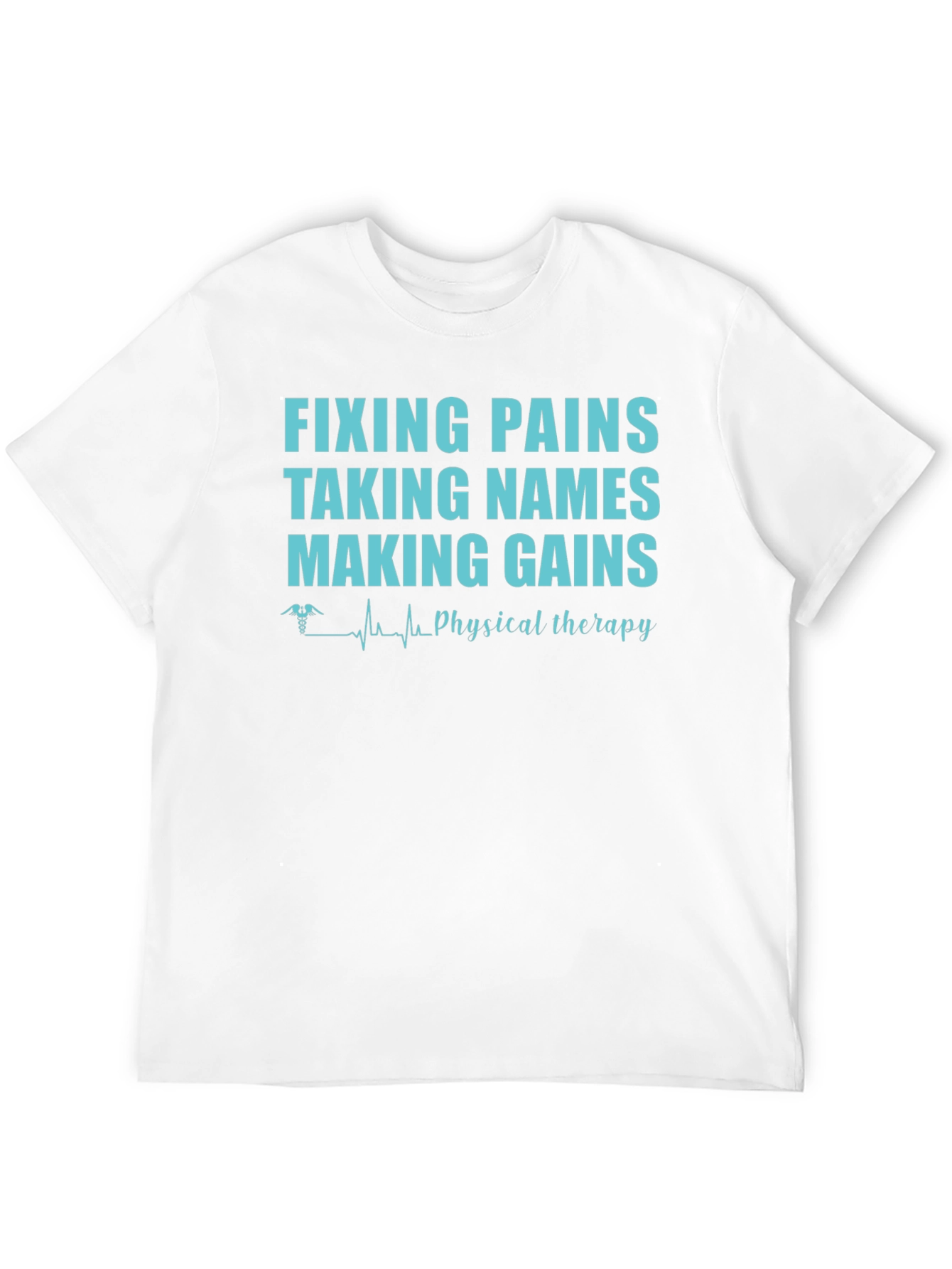 Fixing Pains Physical Therapy T-Shirt