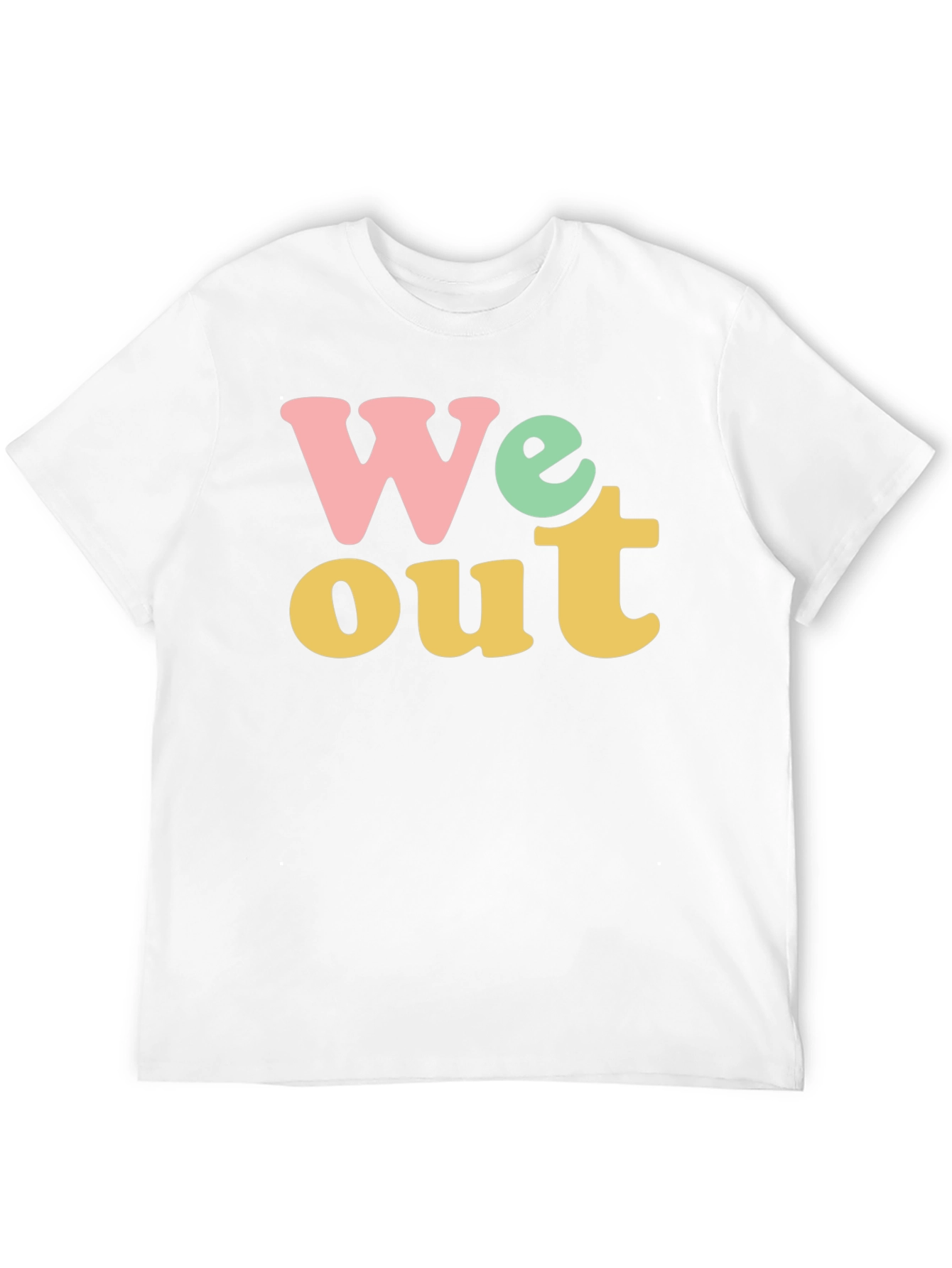 We Out Graphic Tee - Trendy & Comfortable