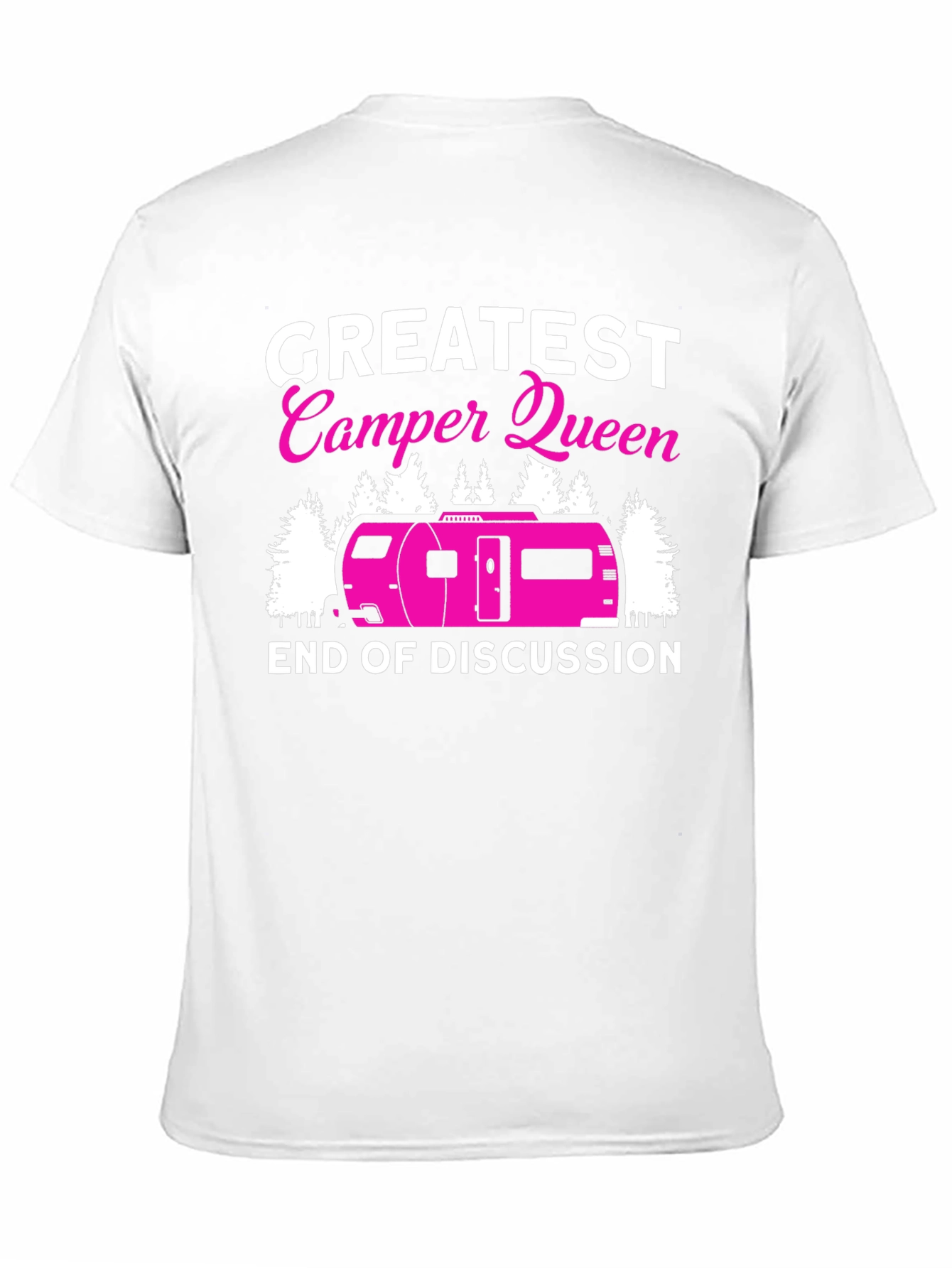 Greatest Camper Queen T-Shirt