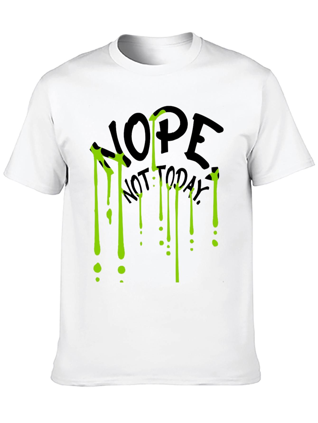 Nope Not Today Graphic Tee - Black T-Shirt
