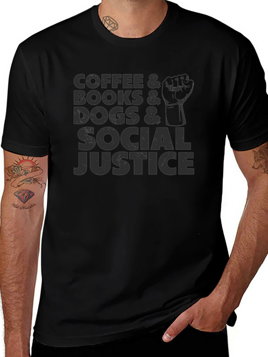 Coffee Books Dogs Social Justice Black Tee