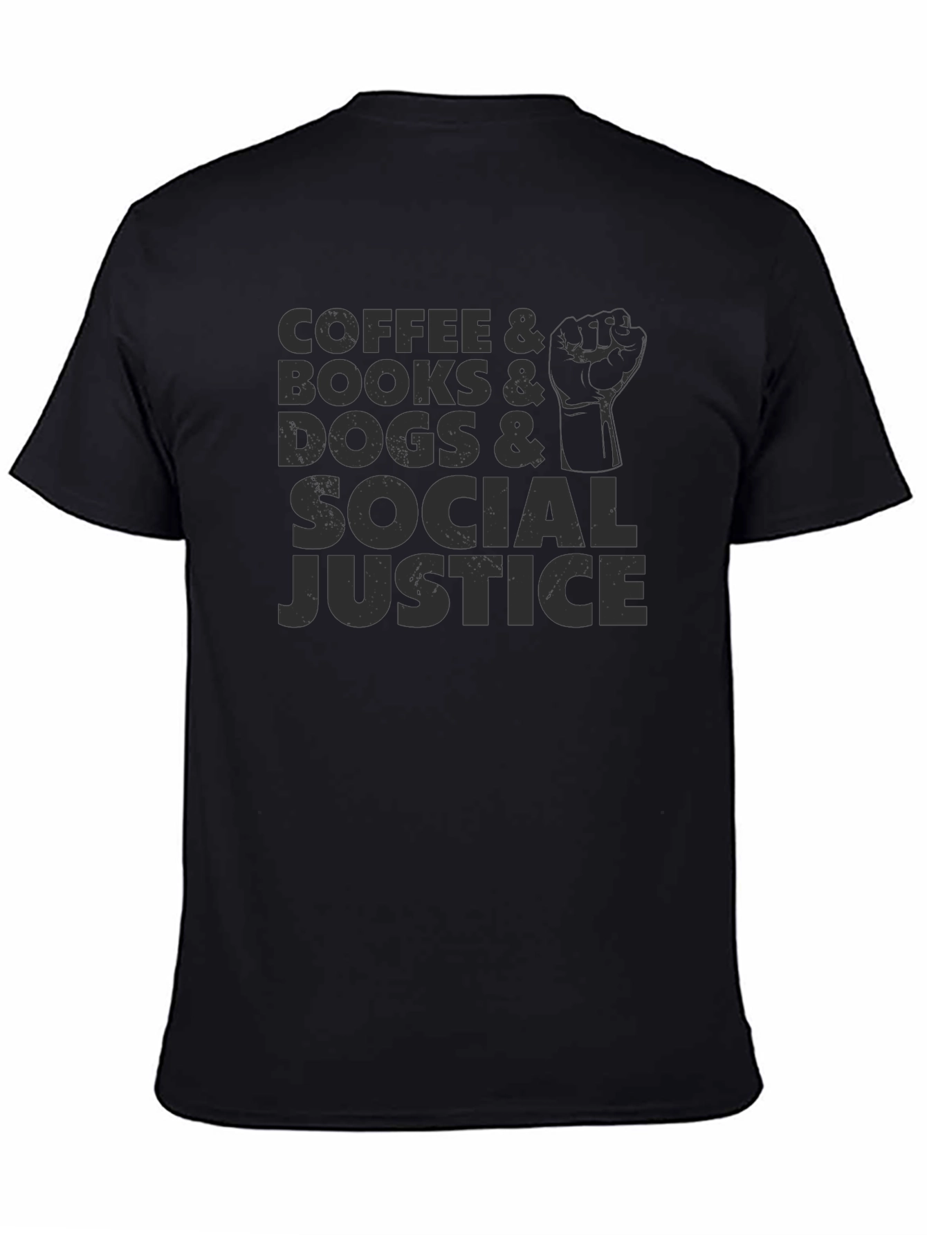 Coffee Books Dogs Social Justice Black Tee