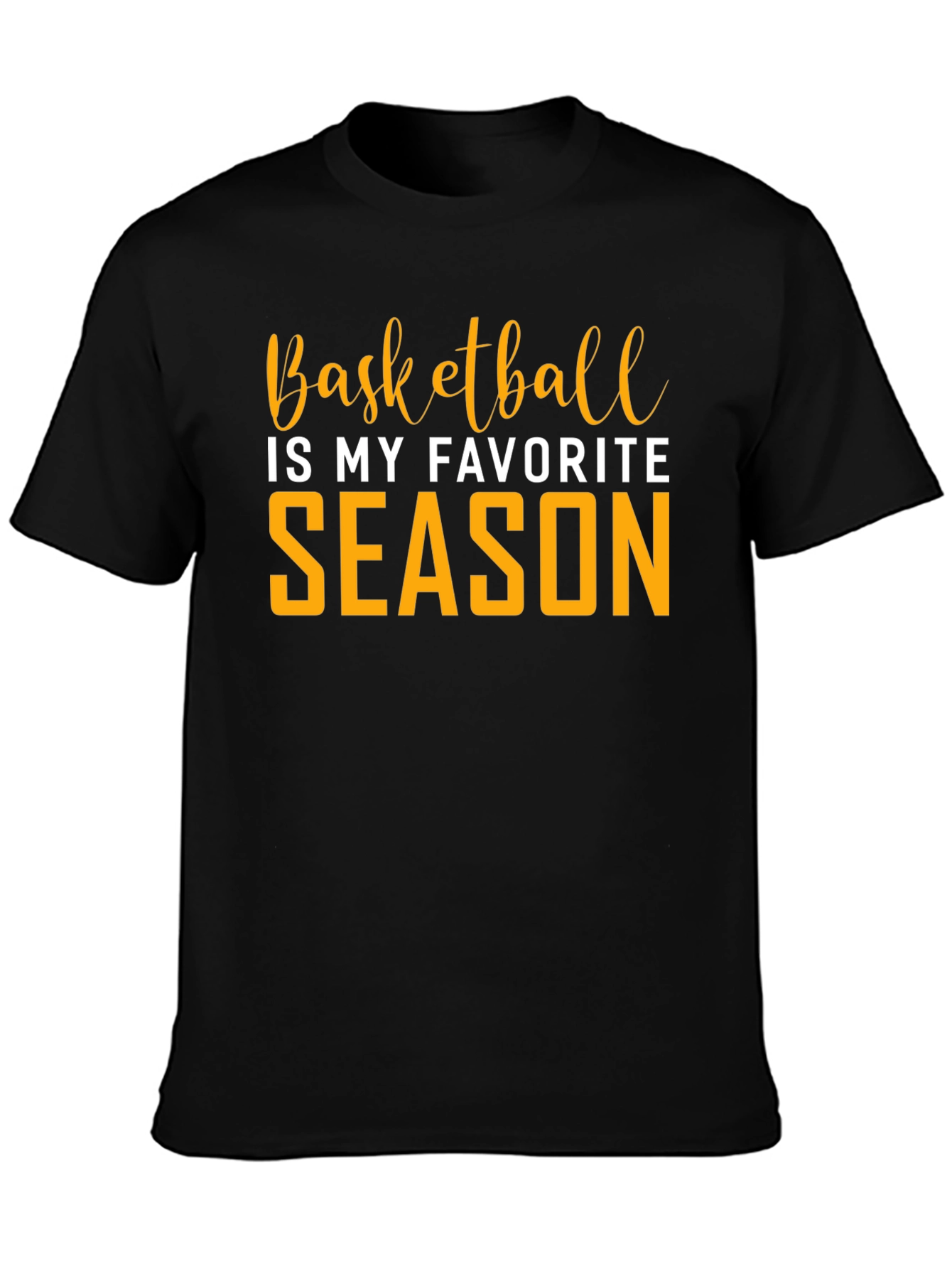 Basketball Is My Favorite Season Graphic Tee