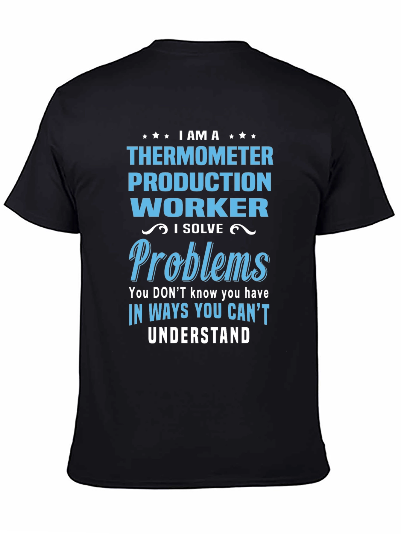 Thermometer Production Worker T-Shirt