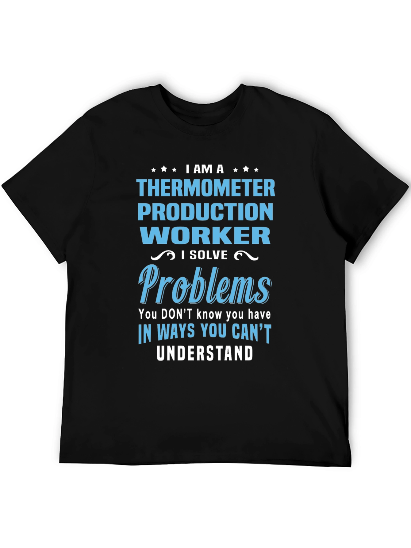 Thermometer Production Worker T-Shirt