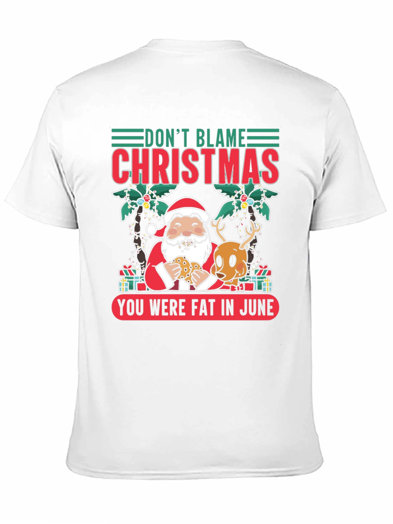 Dont Blame Christmas Graphic Tee