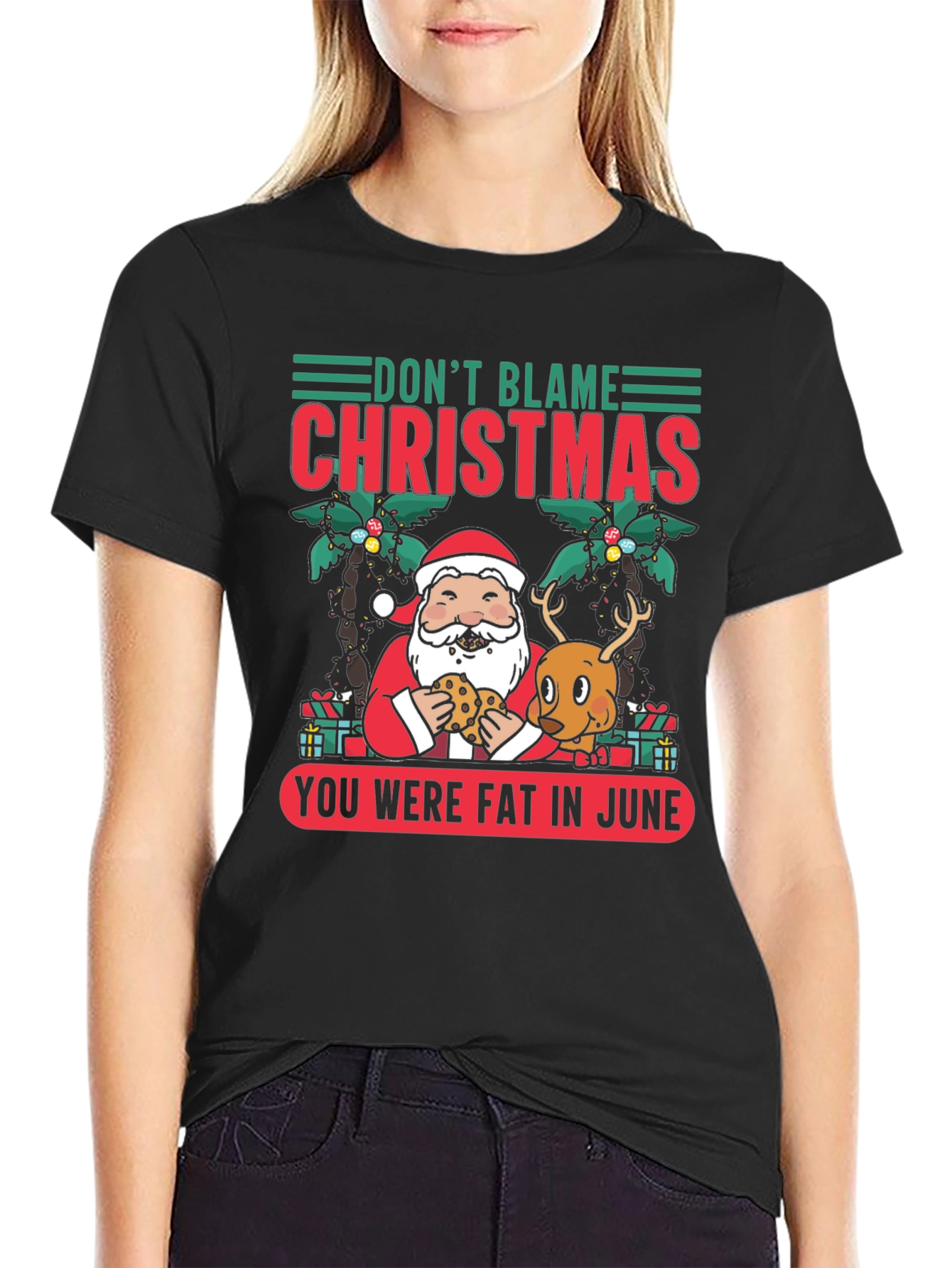 Dont Blame Christmas Graphic Tee
