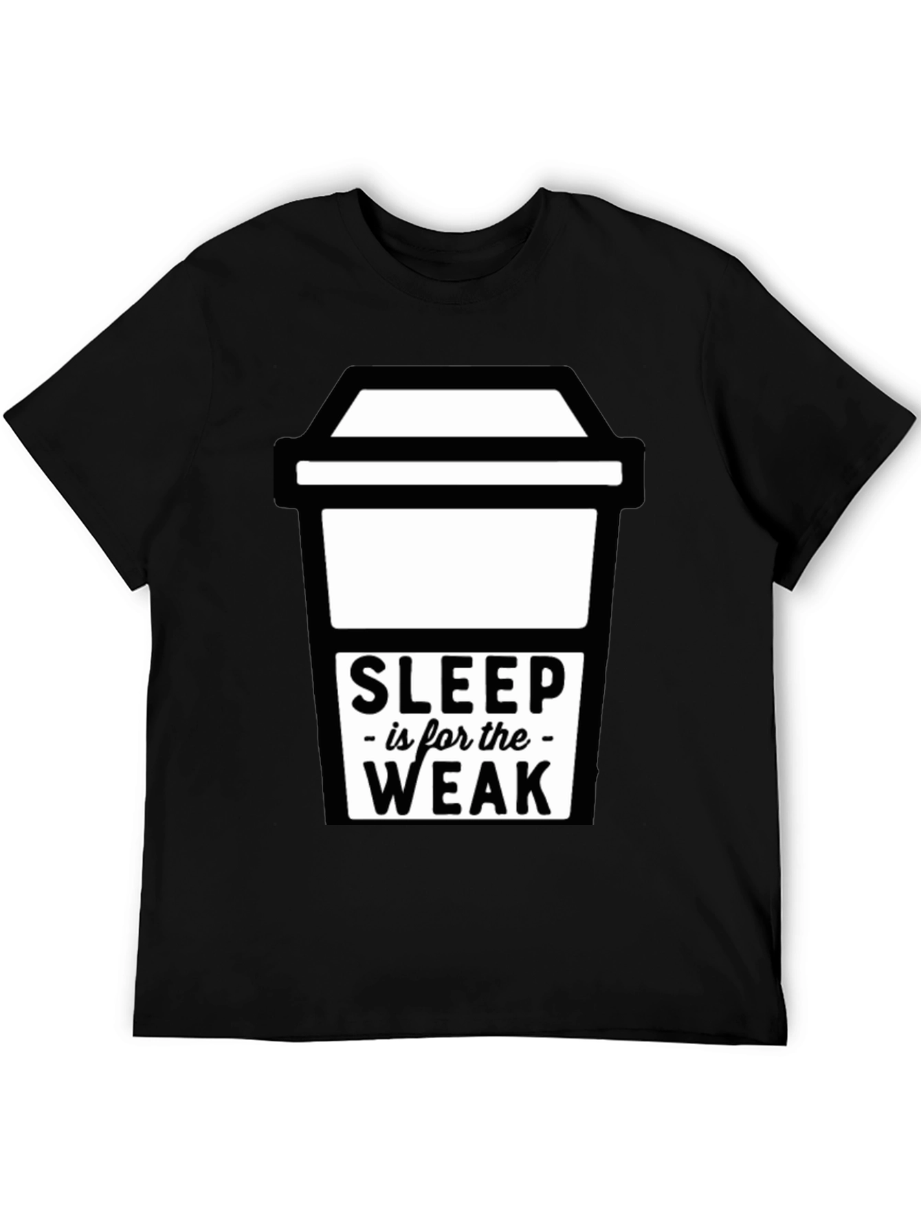 Sleep is for the Weak Graphic T-Shirt