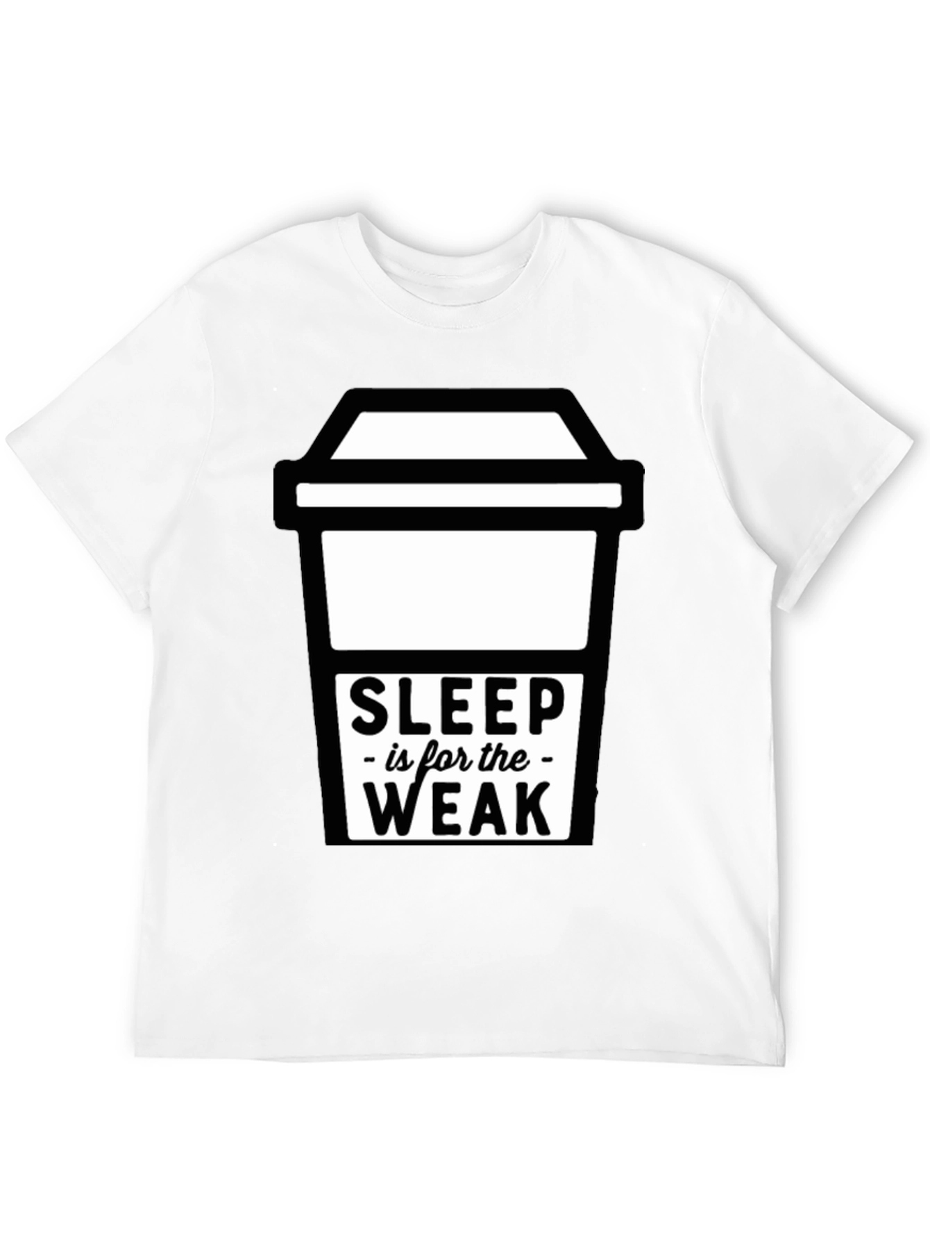 Sleep is for the Weak Graphic T-Shirt