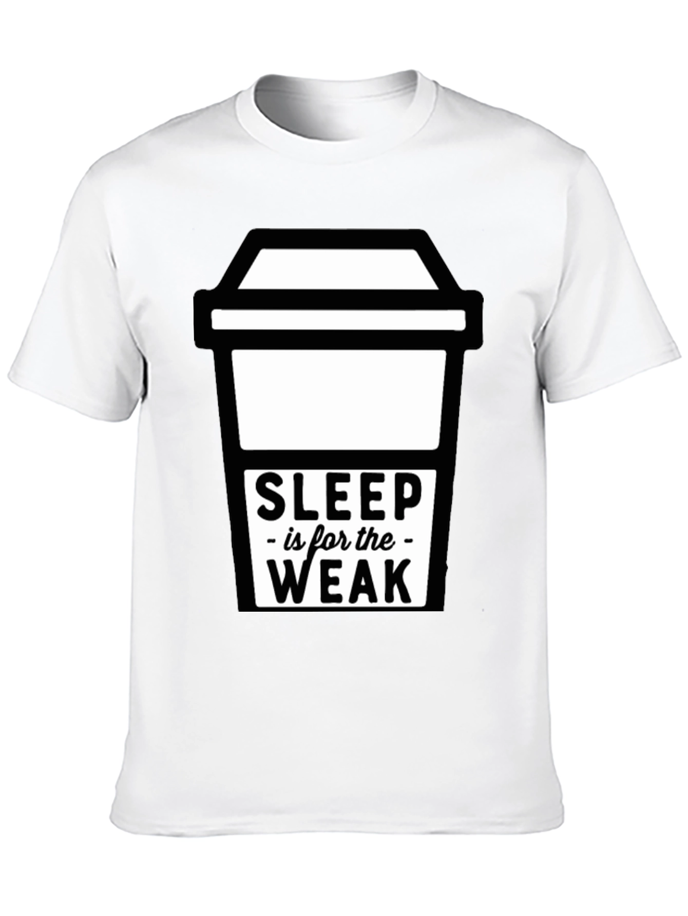 Sleep is for the Weak Graphic T-Shirt