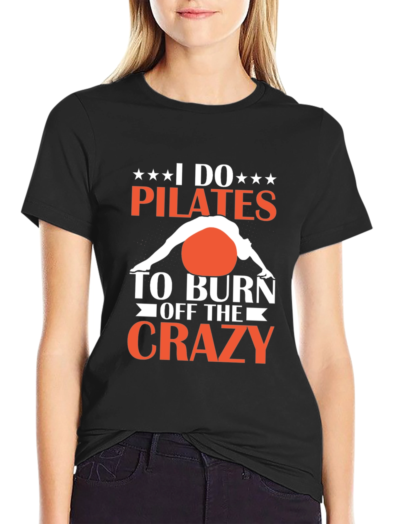 Pilates Crazy Graphic T-Shirt - Burn Off the Crazy