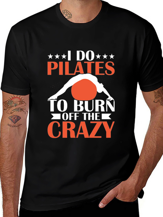 Pilates Crazy Graphic T-Shirt - Burn Off the Crazy