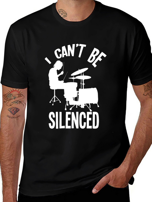 I Cant Be Silenced Drummer T-Shirt - Rock Music Tee