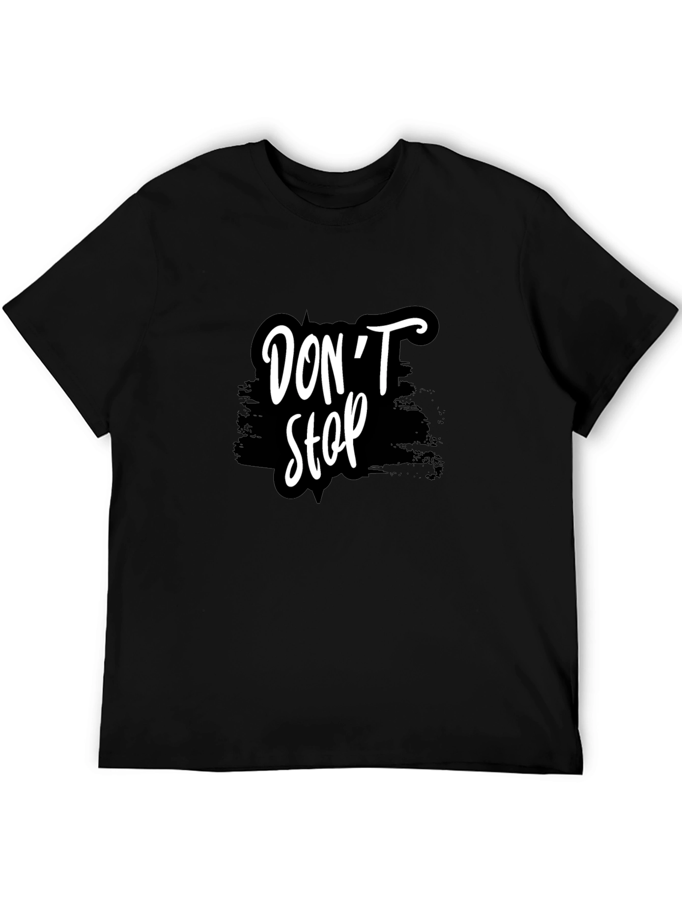 Dont Stop Graphic Tee - Stylish Black T-Shirt