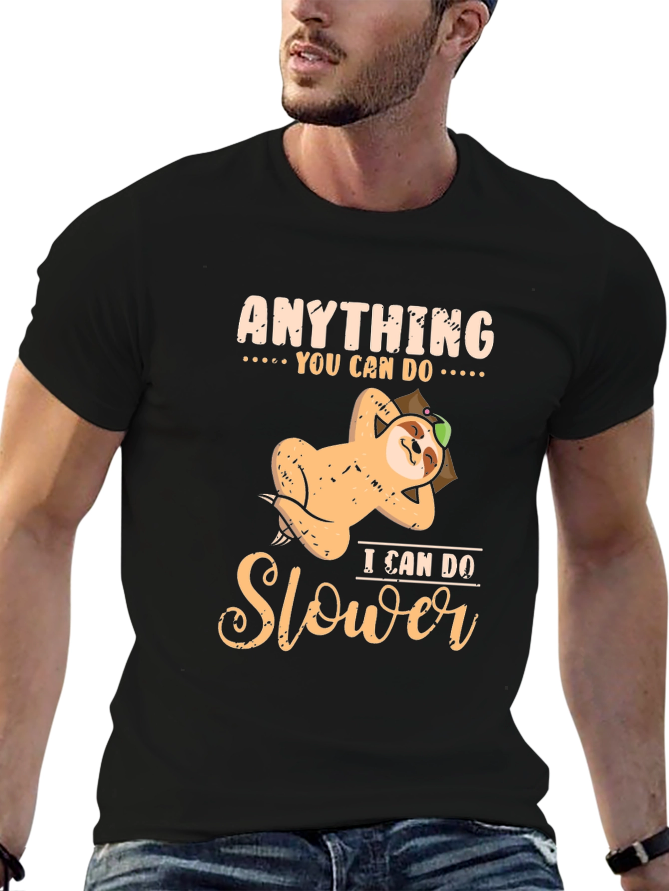 Funny Sloth T-Shirt: Anything You Can Do Slower