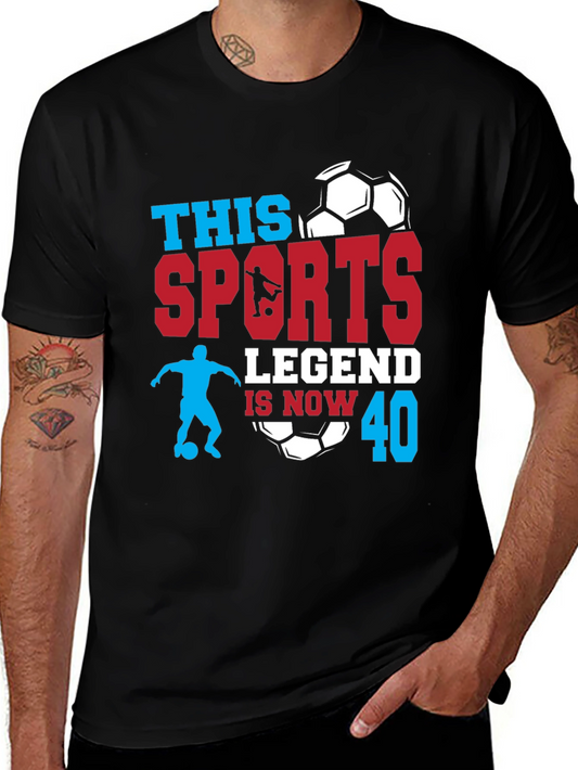 Sports Legend 40th Birthday T-Shirt