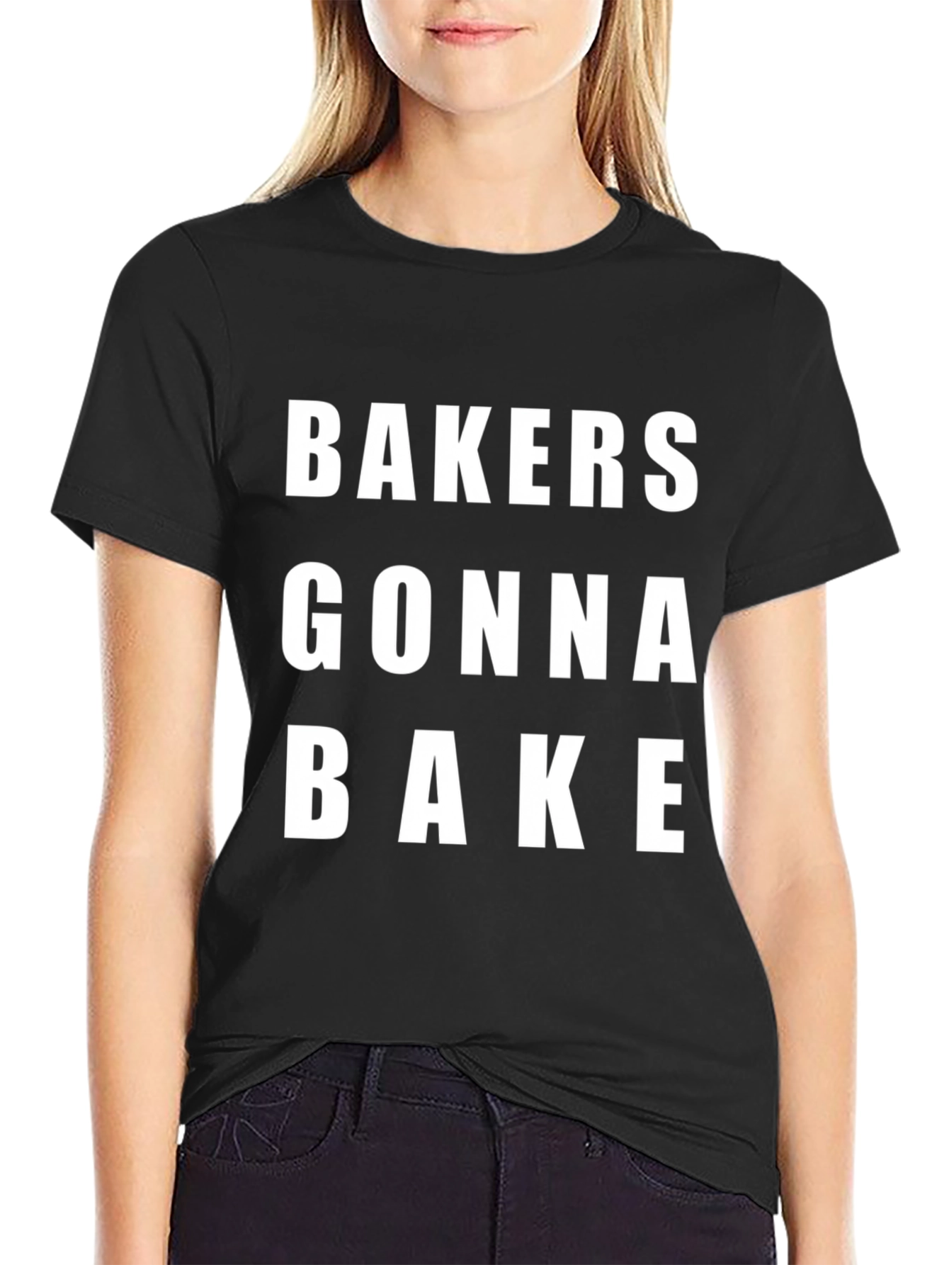 Bakers Gonna Bake T-Shirt - Funny Baking Tee