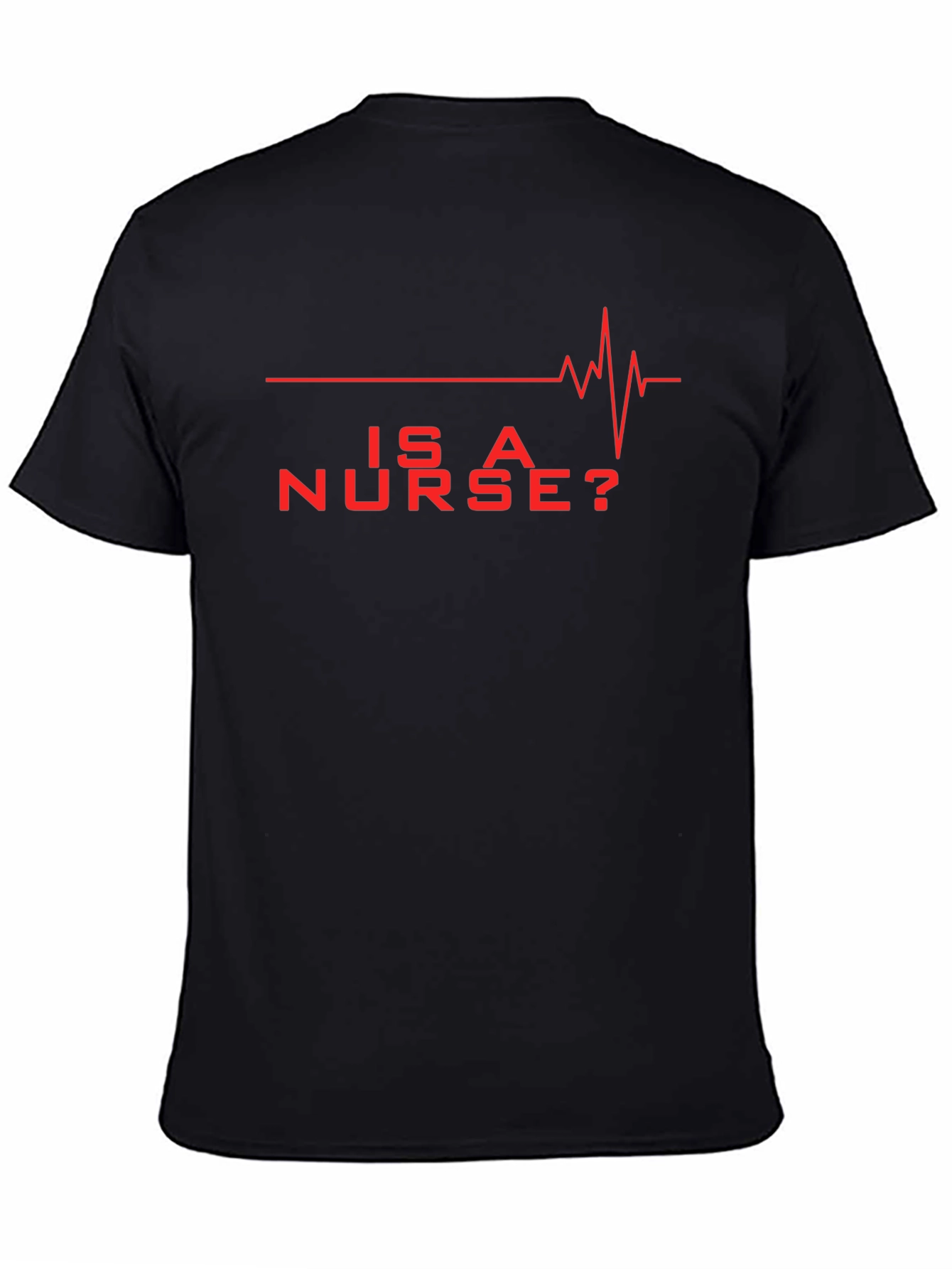 Is A Nurse? Red Graphic Novelty T-Shirt