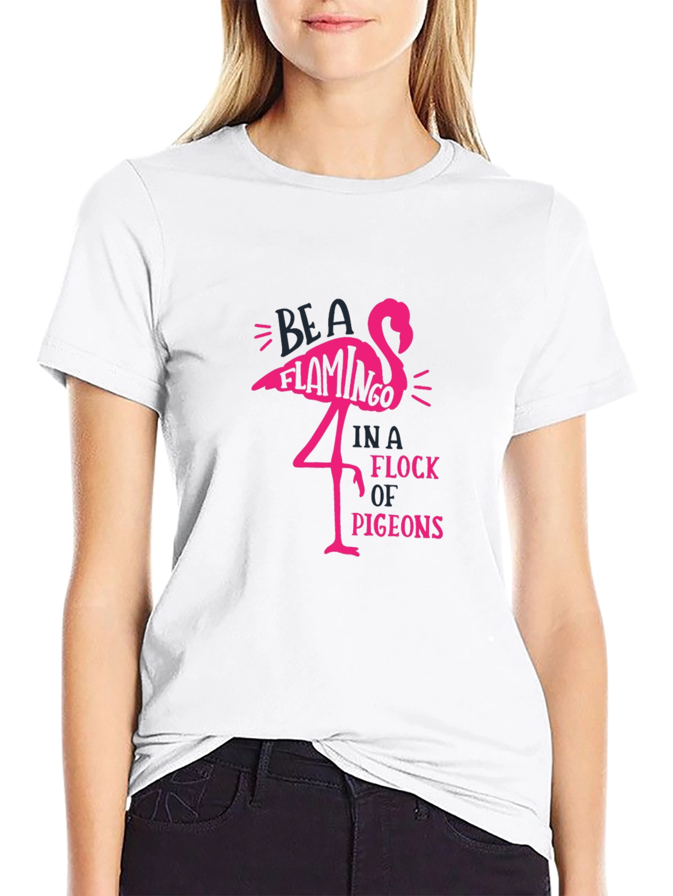 Be A Flamingo T-Shirt - Unique Graphic Tee