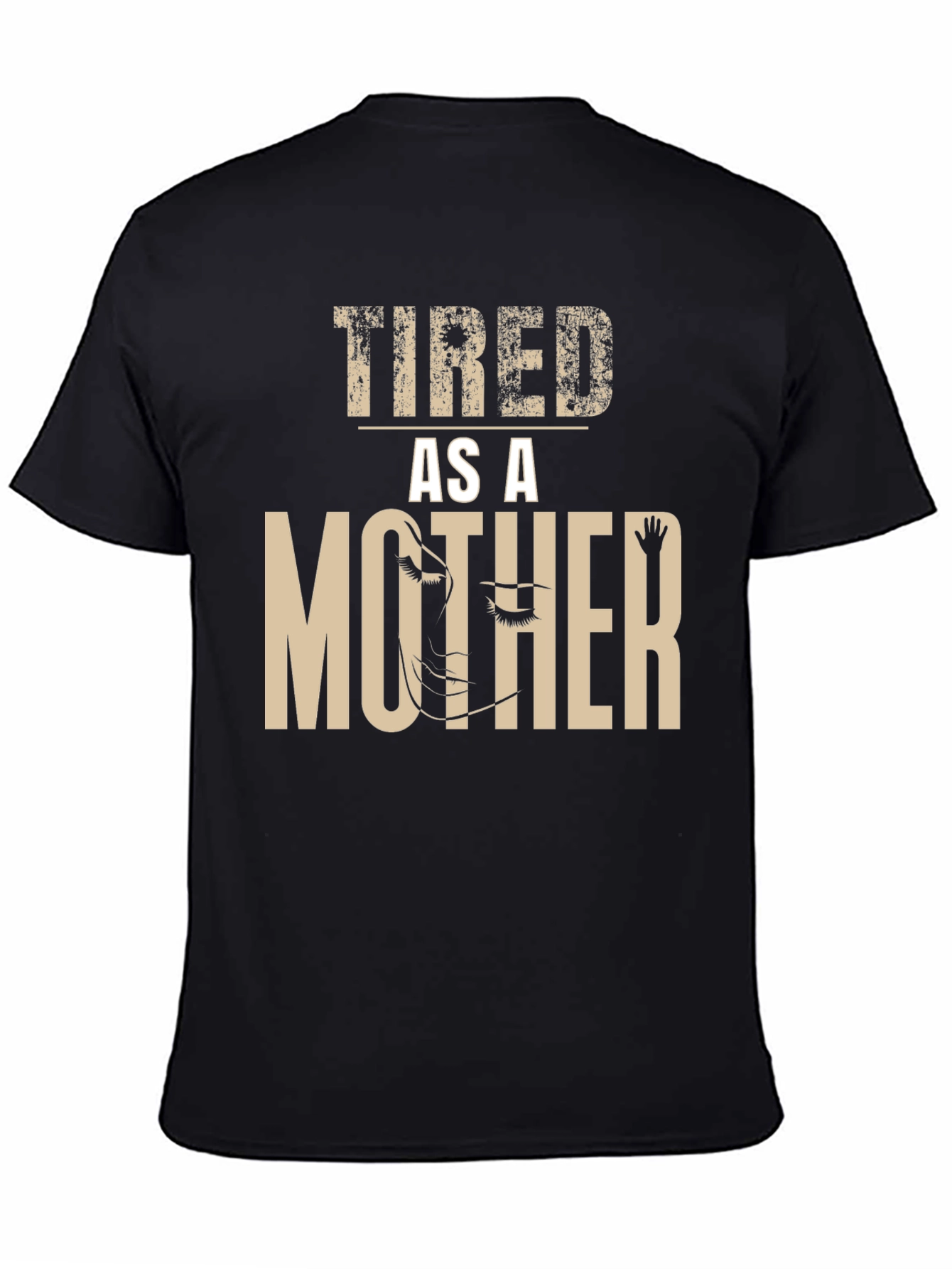 Tired As A Mother Graphic Tee - Black