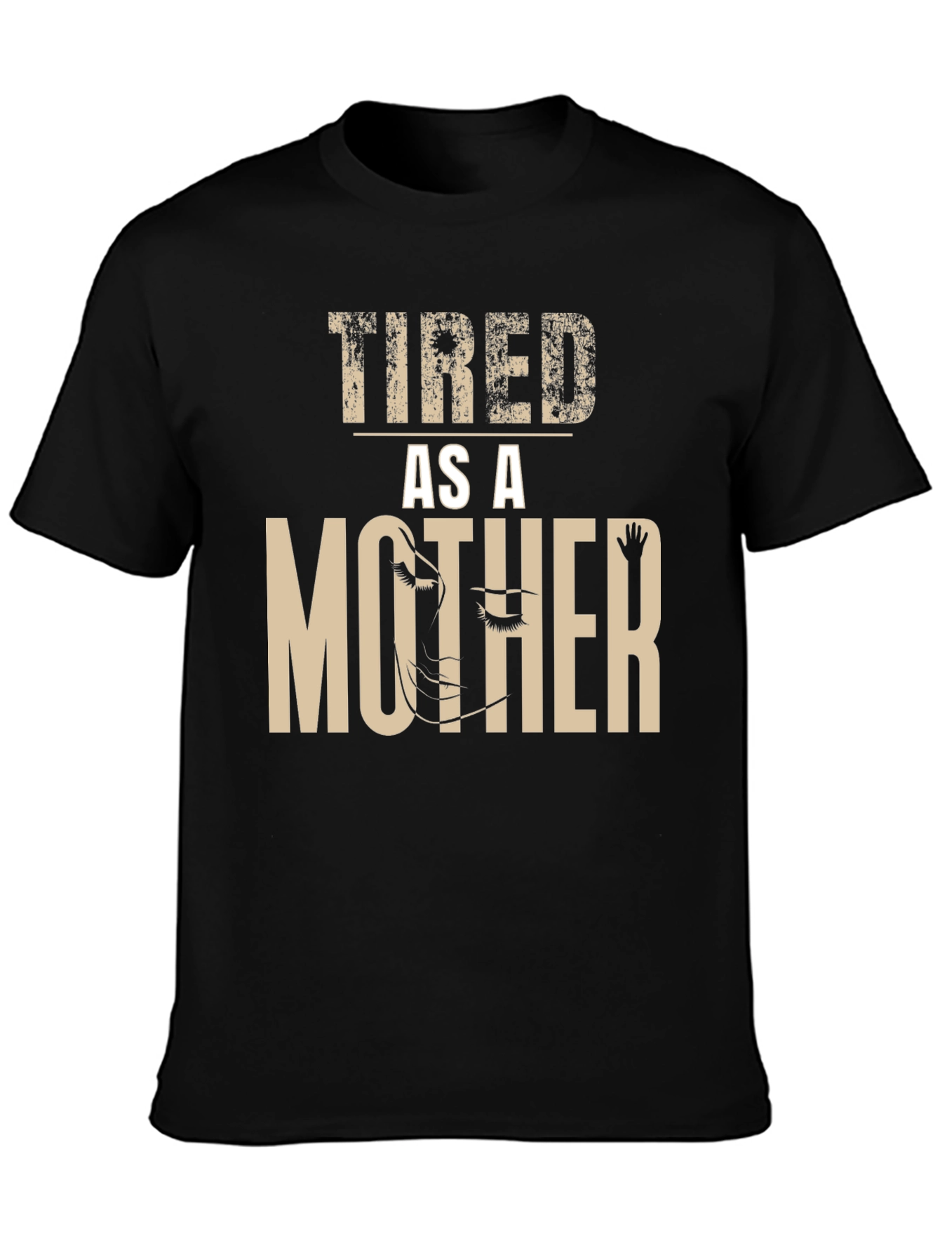 Tired As A Mother Graphic Tee - Black