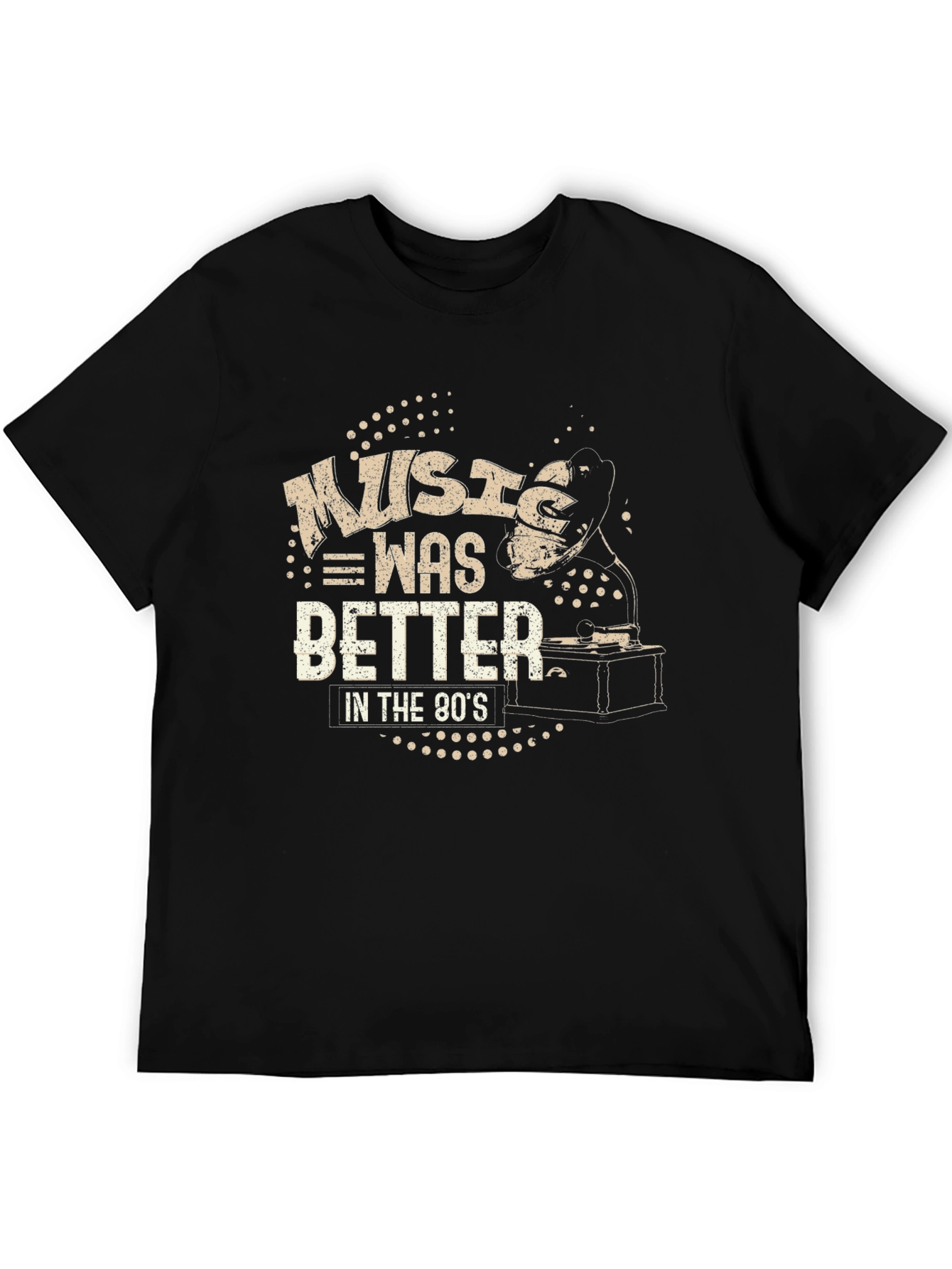 Music Was Better In The 80s Tee