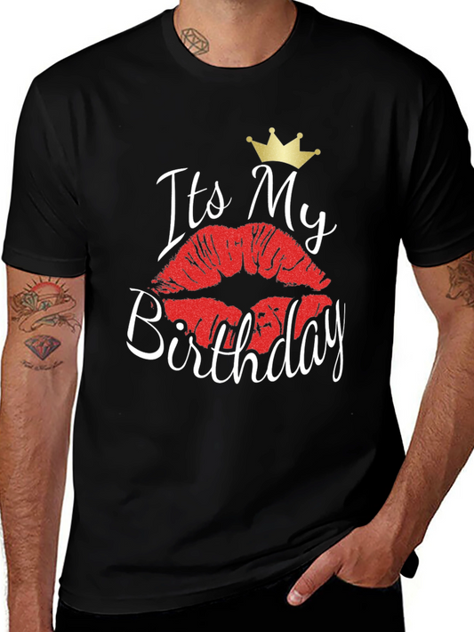 Its My Birthday Lips T-Shirt