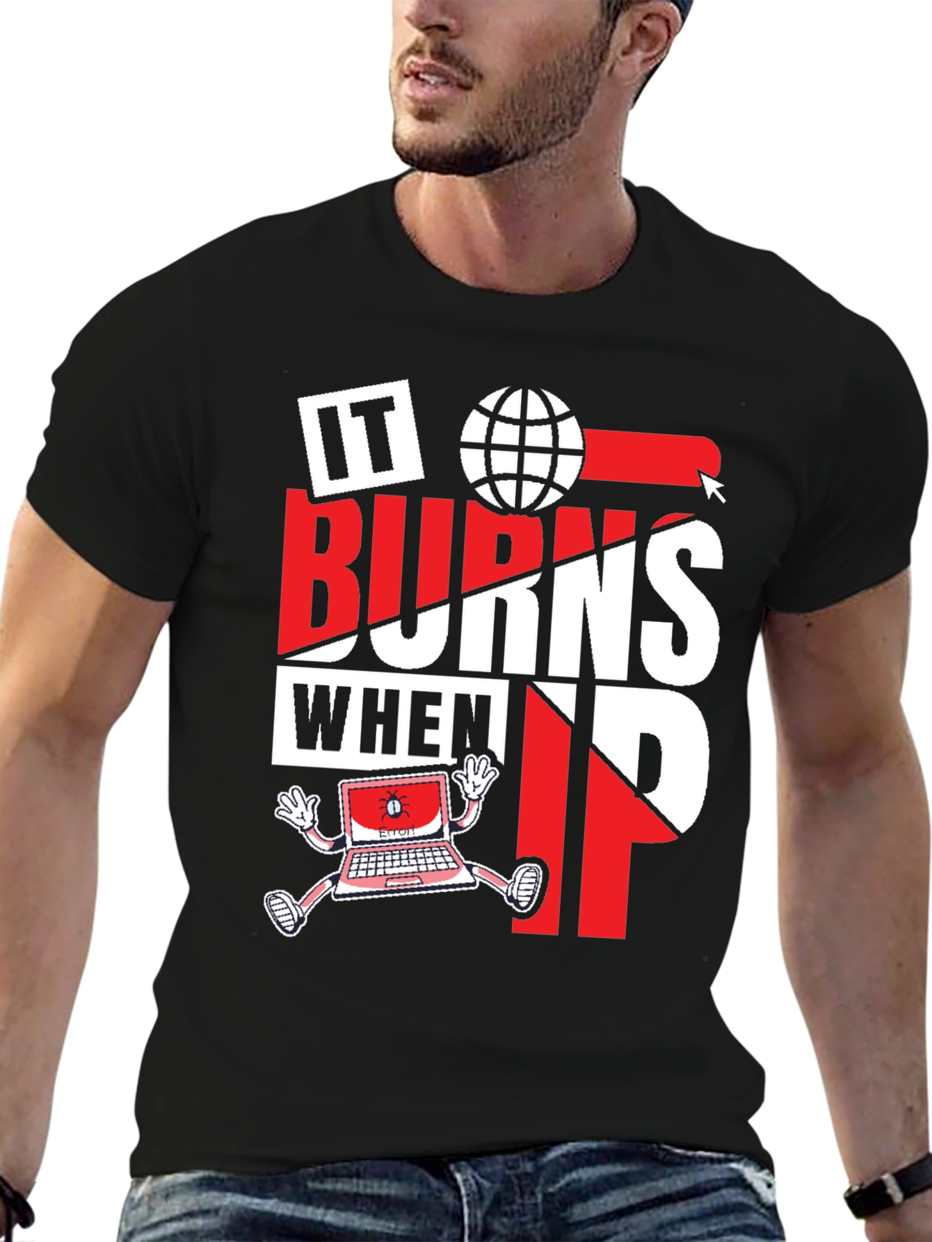 IT Burns When IP Funny Computer T-Shirt