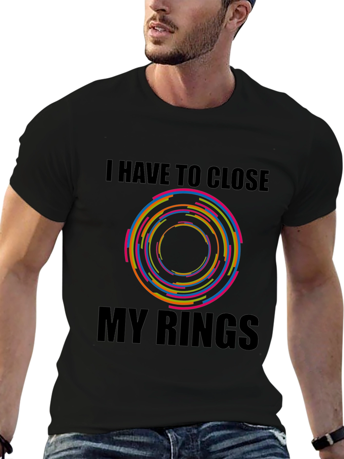 I Have To Close My Rings Graphic T-Shirt