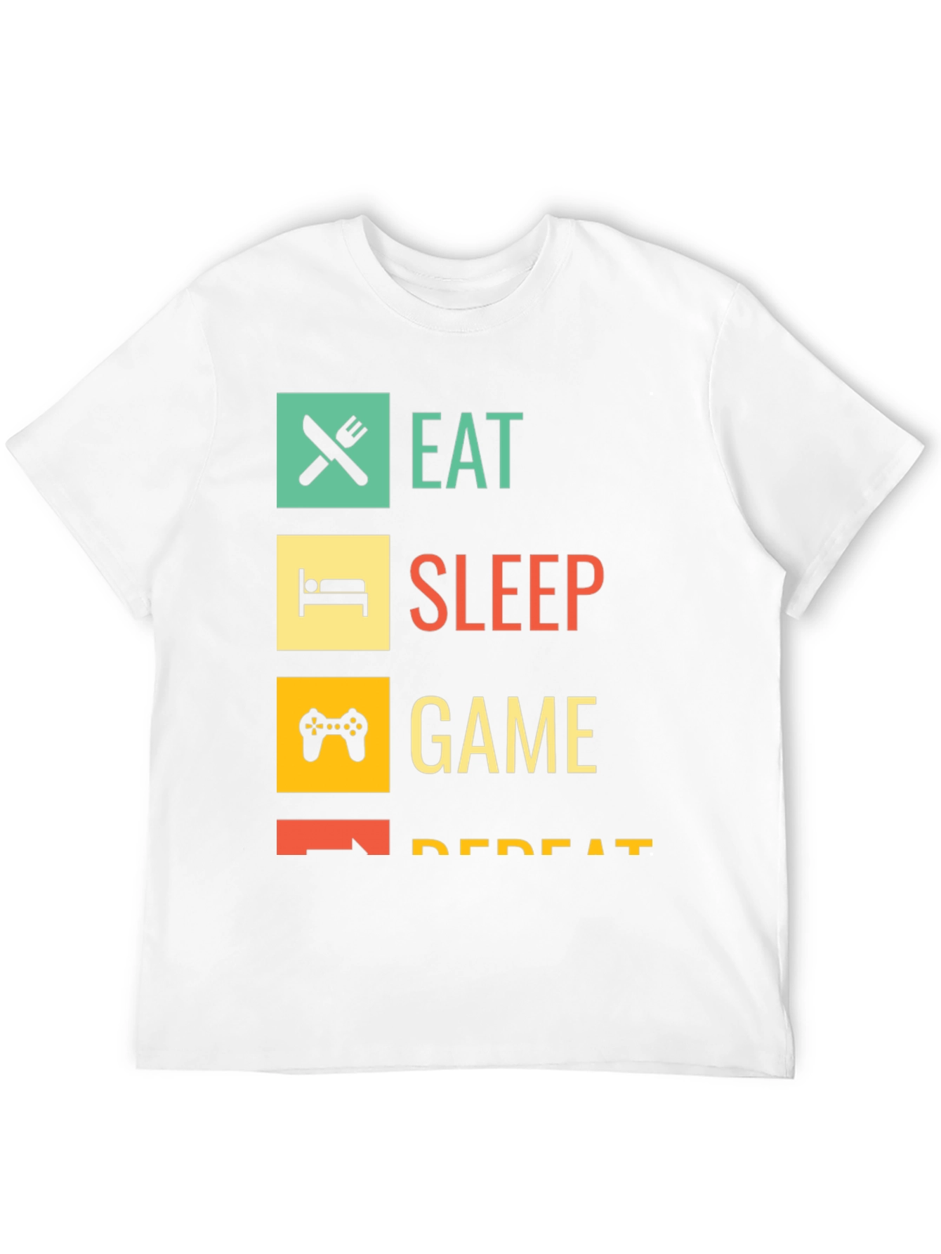 Eat Sleep Game Repeat Gamer T-Shirt