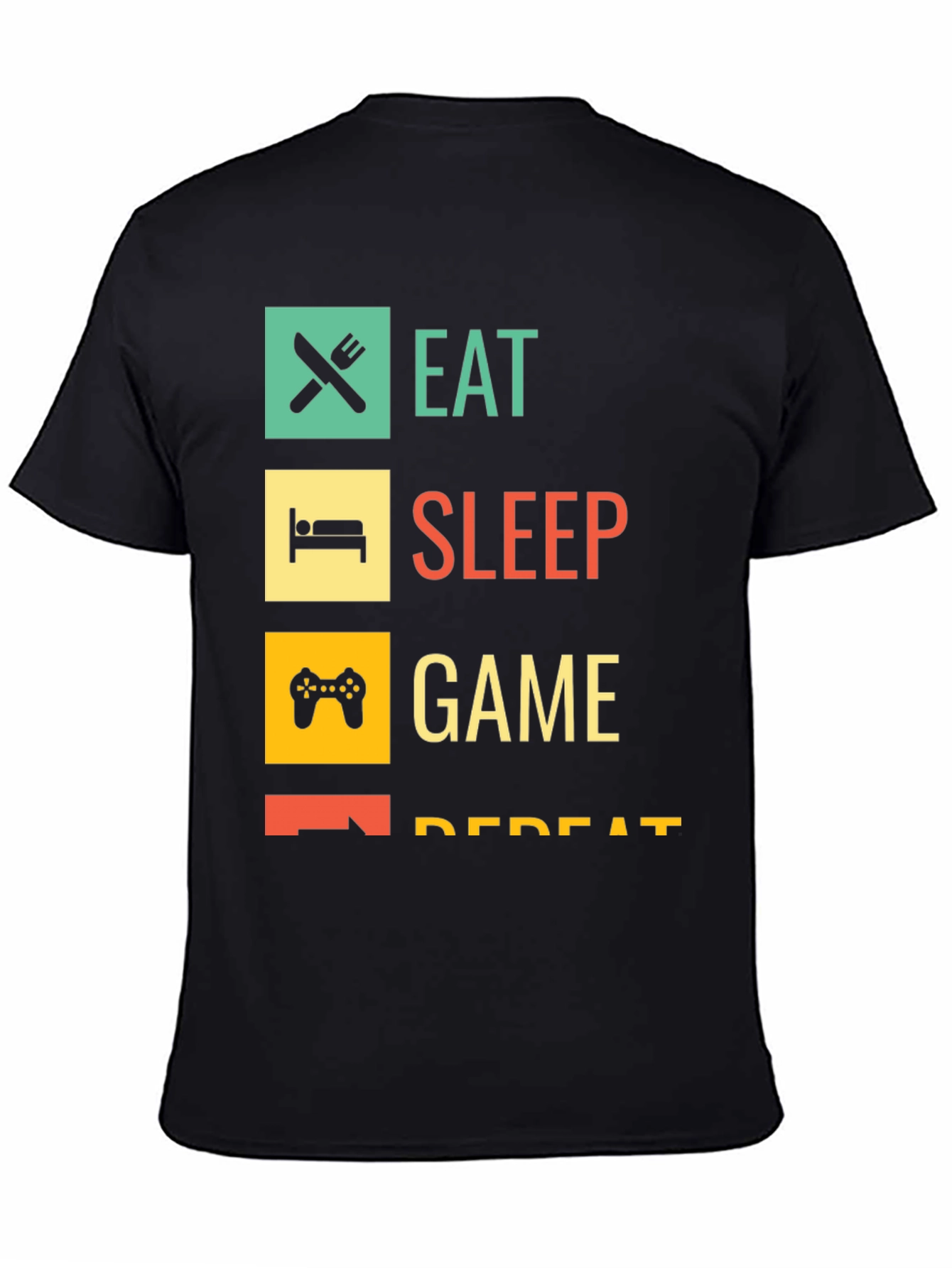 Eat Sleep Game Repeat Gamer T-Shirt