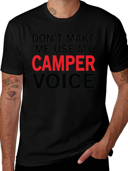 Camper Voice T-Shirt - Funny Camping Tee