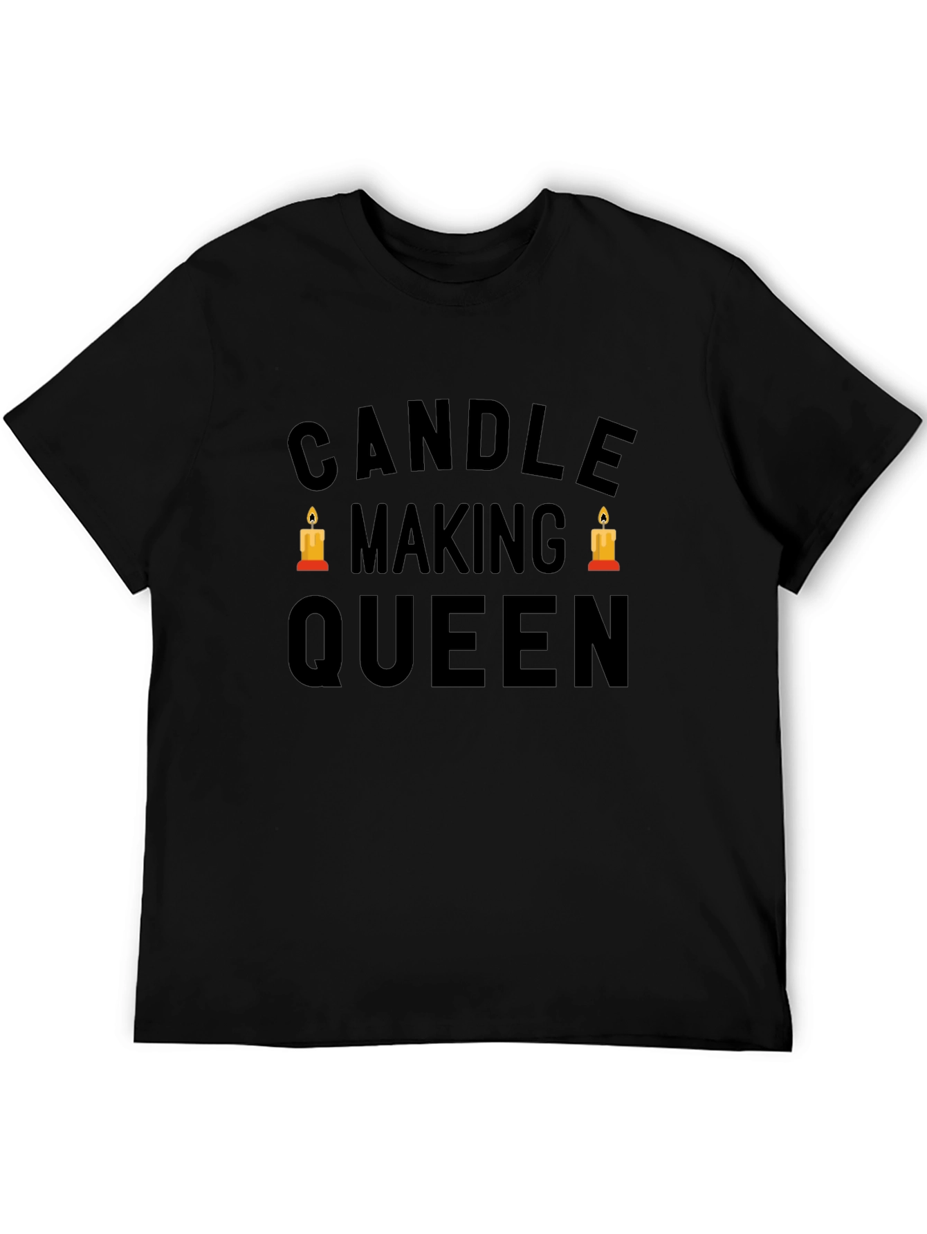 Candle Making Queen Black T-Shirt