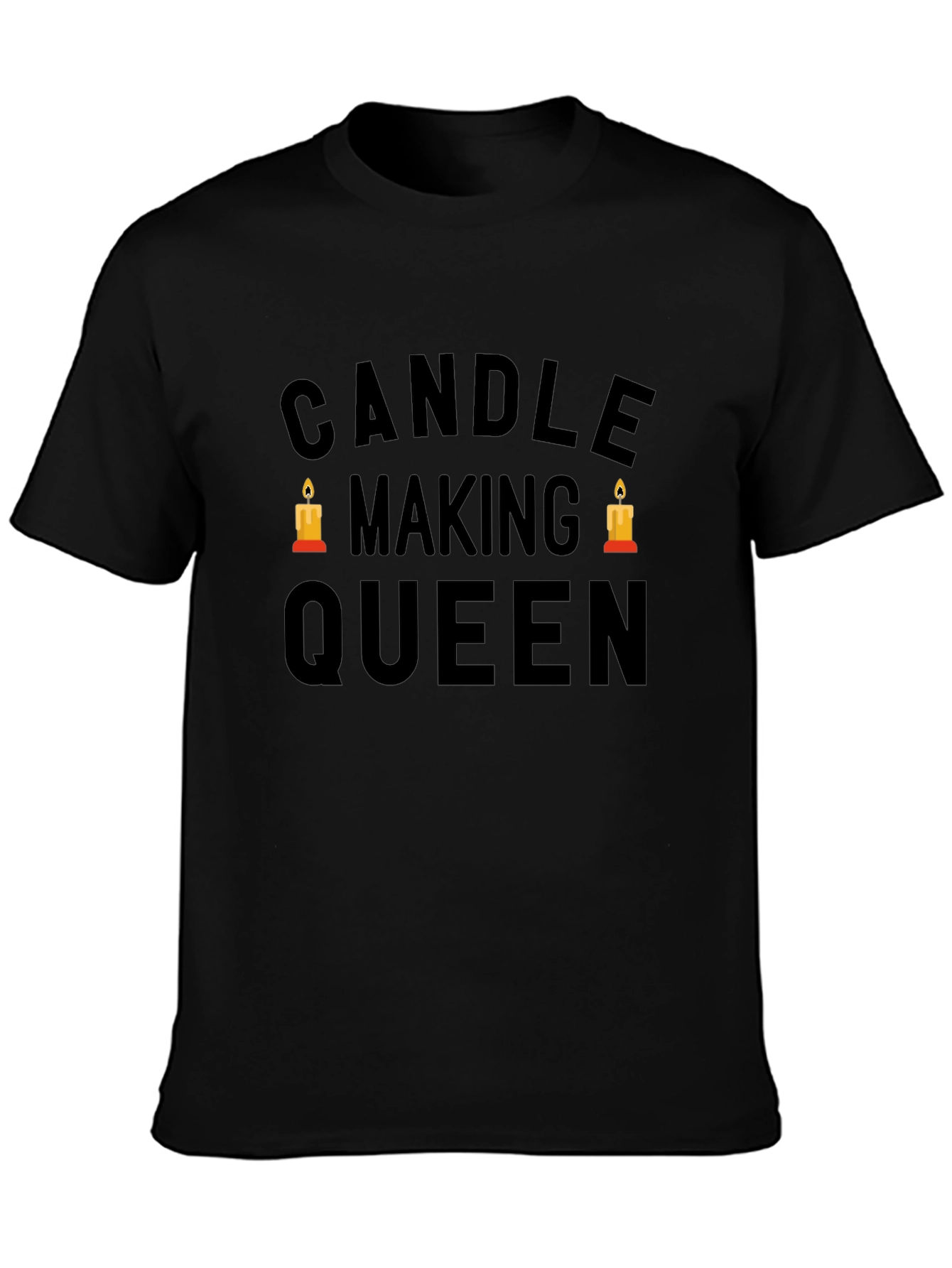 Candle Making Queen Black T-Shirt