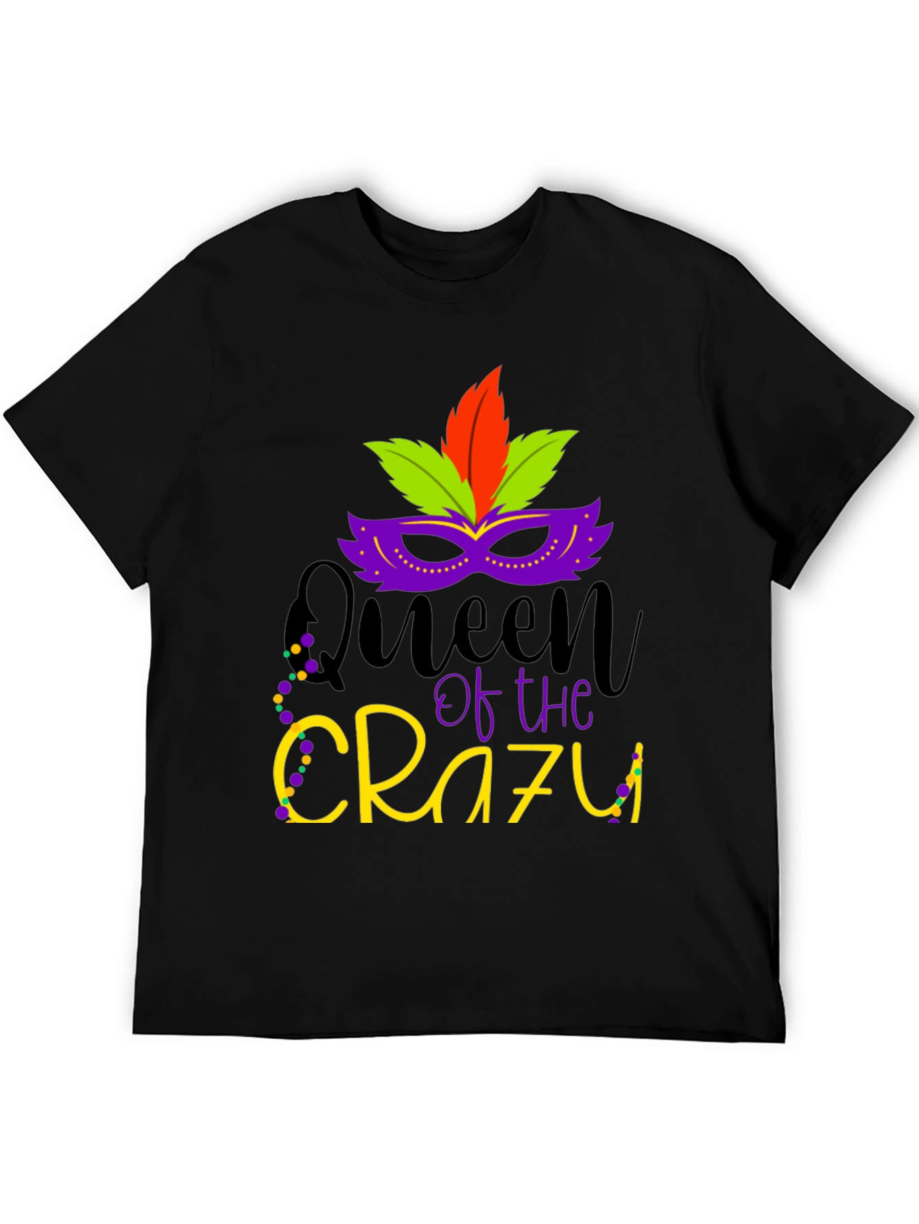 Queen of the Crazy Mardi Gras T-Shirt