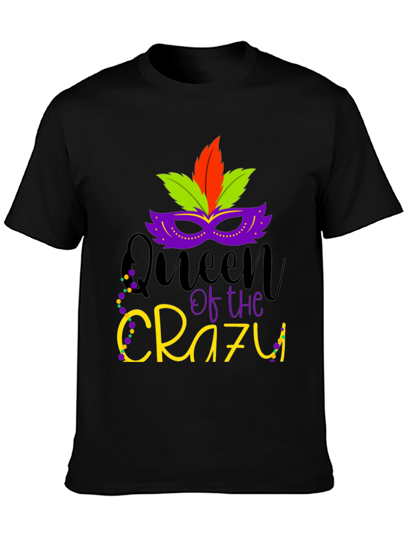 Queen of the Crazy Mardi Gras T-Shirt