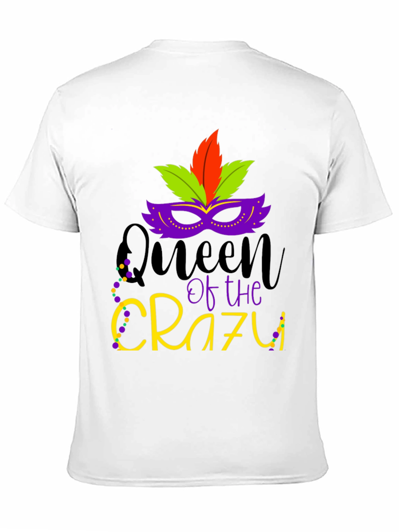 Queen of the Crazy Mardi Gras T-Shirt