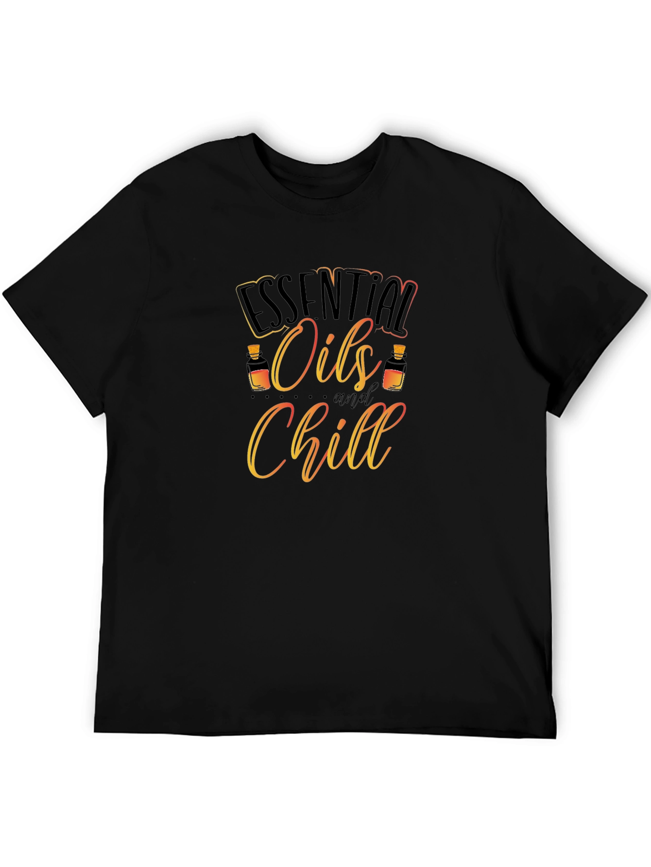 Essential Oils and Chill Graphic T-Shirt
