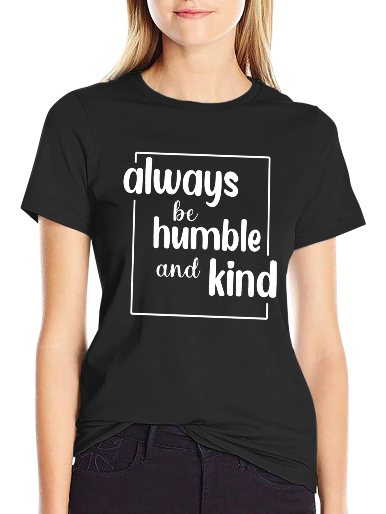 Always Be Humble and Kind Graphic Tee