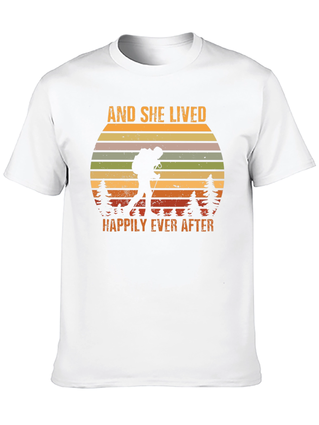 And She Lived Happily Ever After Hiking T-Shirt