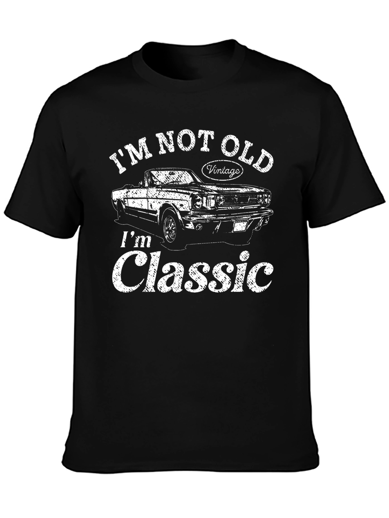 Im Not Old Im Classic Black T-Shirt