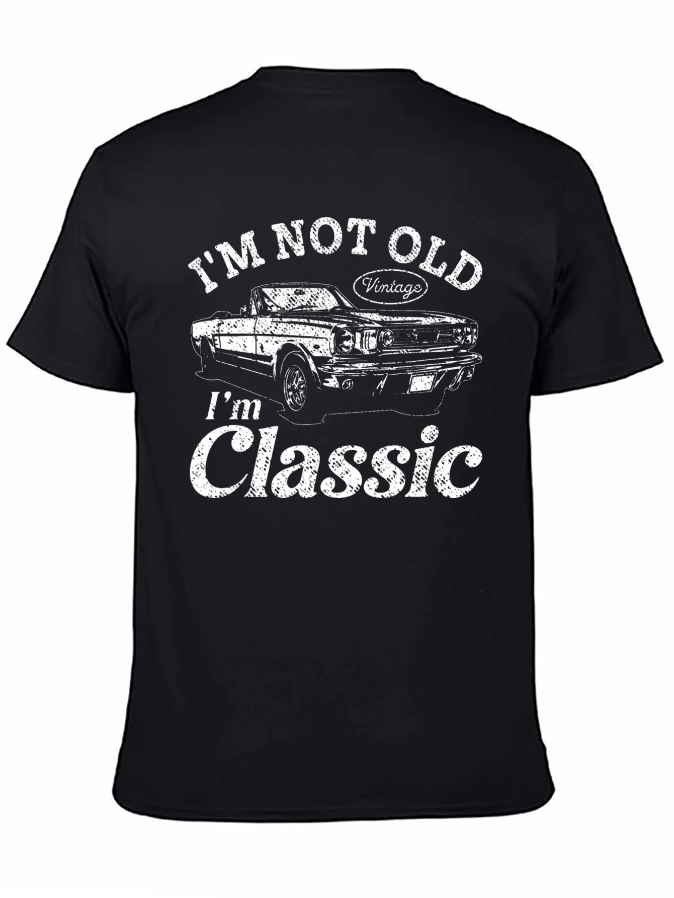 Im Not Old Im Classic Black T-Shirt