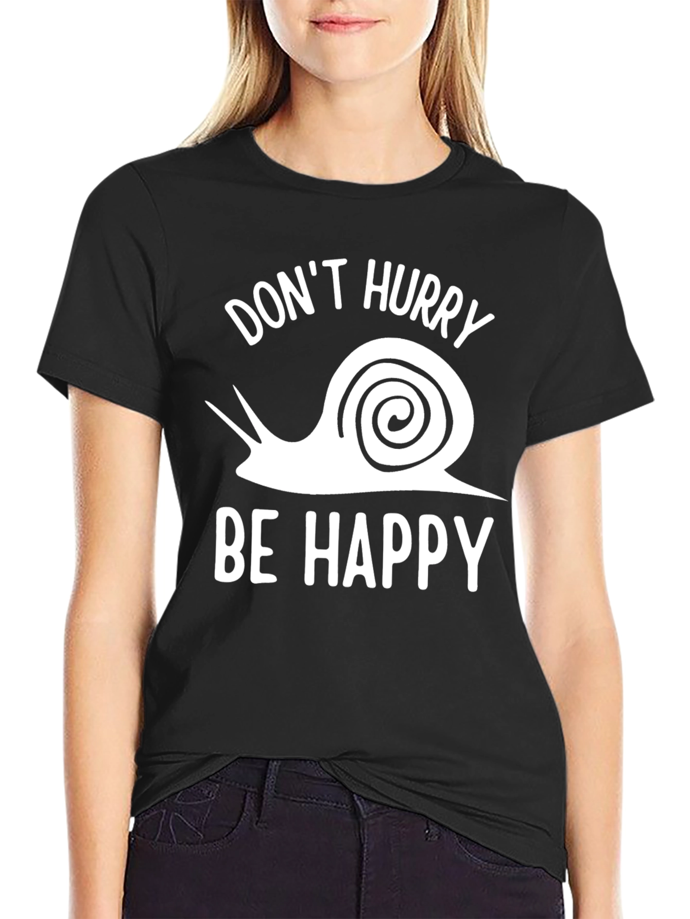 Dont Hurry Be Happy T-Shirt - Snail Graphic Tee